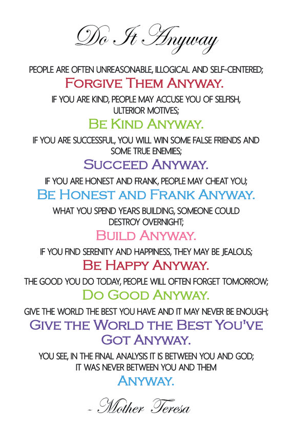 Do It Anyway by Mother Teresa
